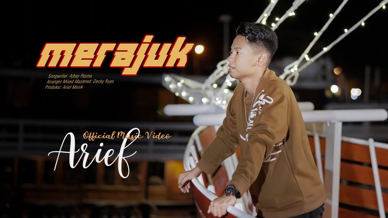 Arief Putra -  Merajuk (Official Music Video) cover art