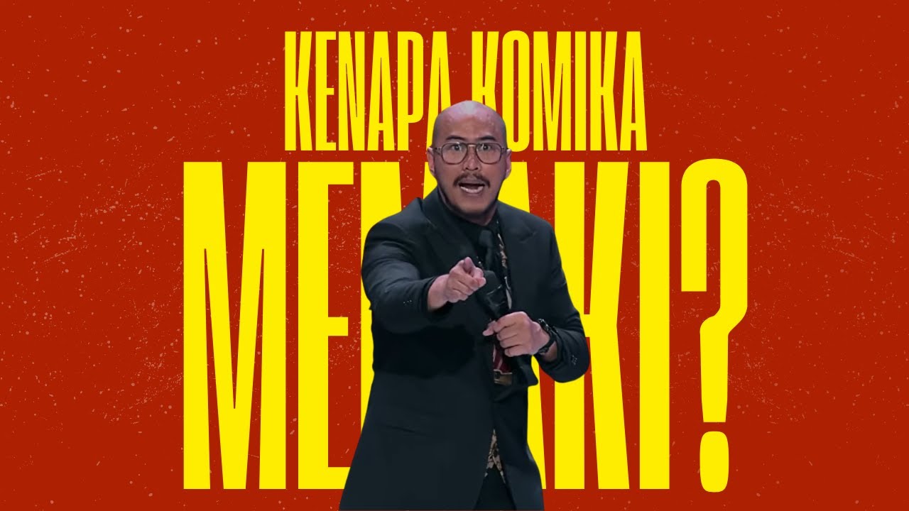KENAPA KOMIKA MEMAKI?