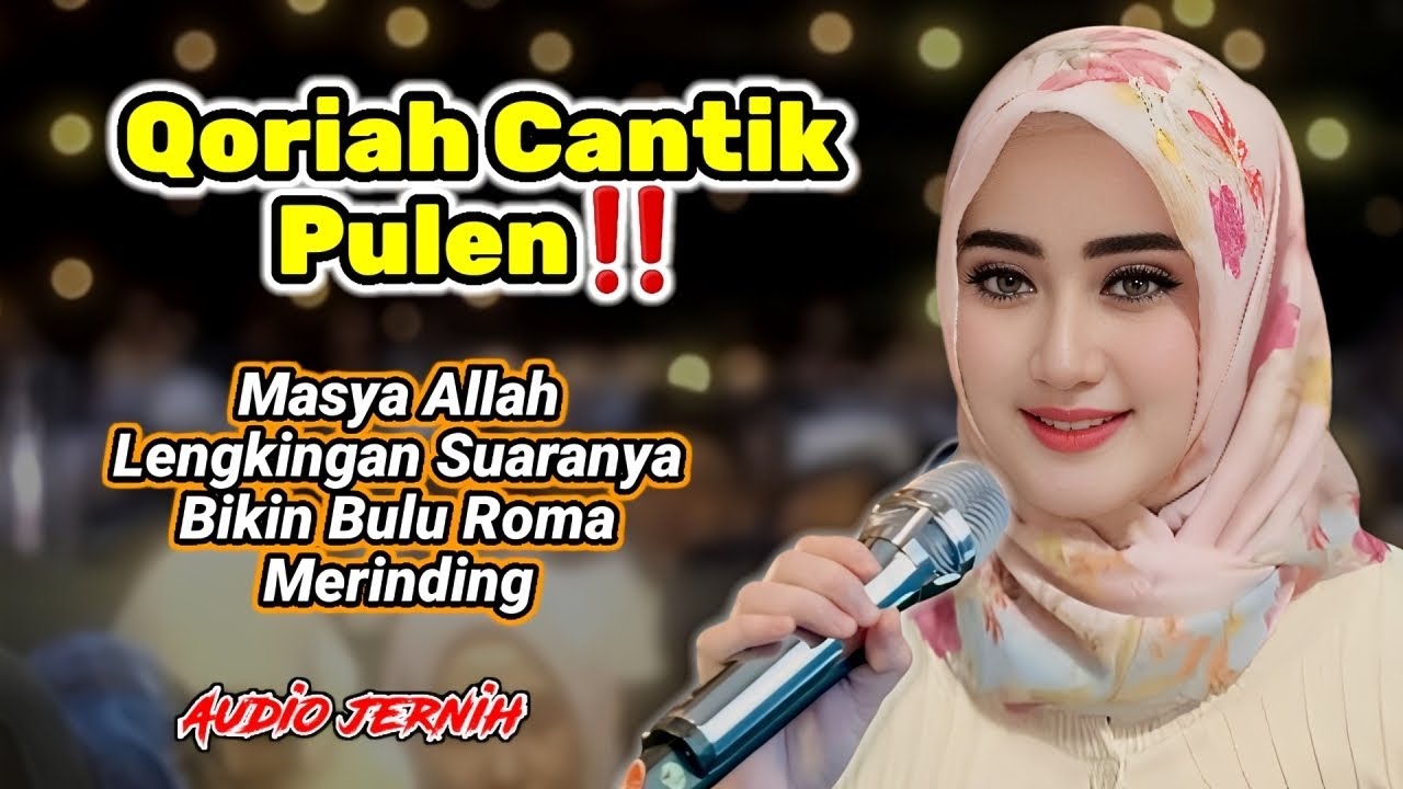Qoriah Sangat Cantik‼️ Sentuhan Suara & Fariasinya Mengena Sekali Di Telinga cover art