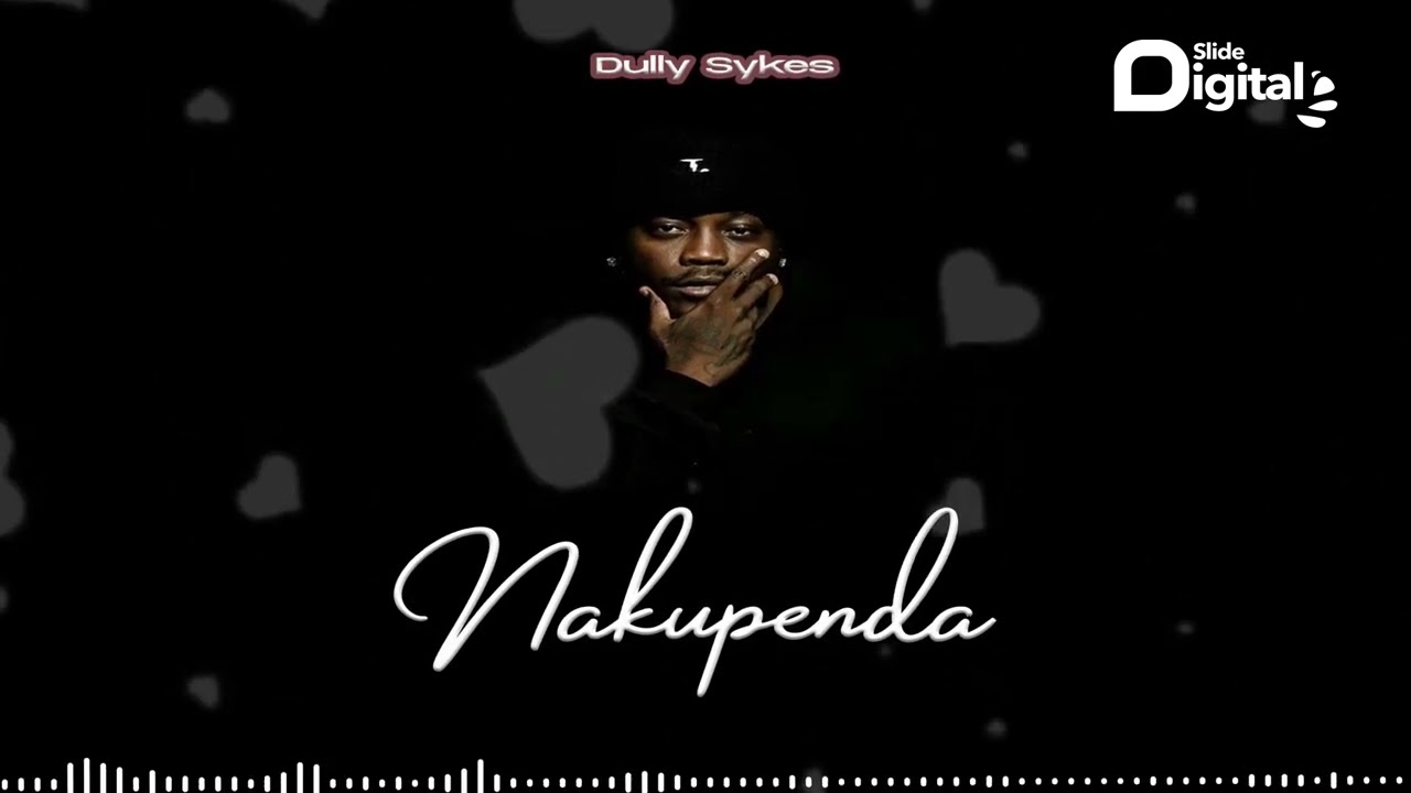 Dully Sykes - Kupenda (Official Audio) cover art