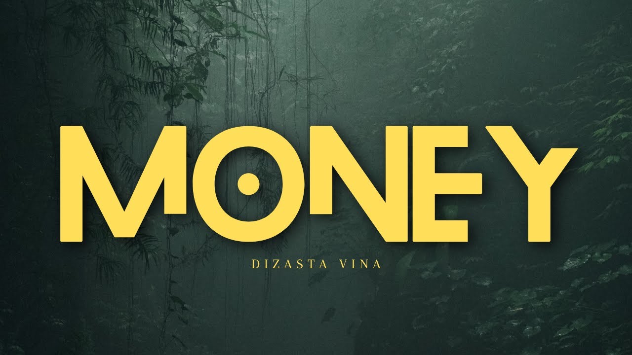 Dizasta Vina - Money