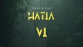 Dizasta Vina - Hatia VI
