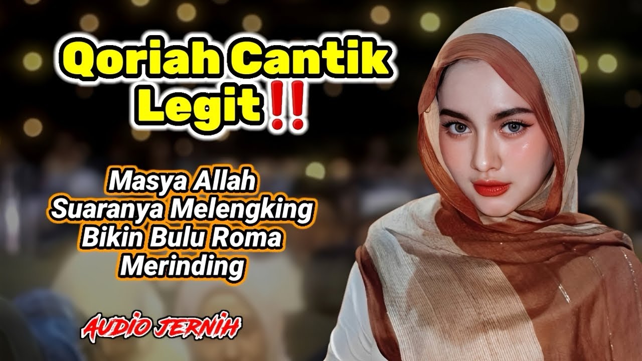 QORIAH CANTIK‼️ Wajahnya Adem Dipandang, Suaranya Enak Didengar, Masya Allah cover art