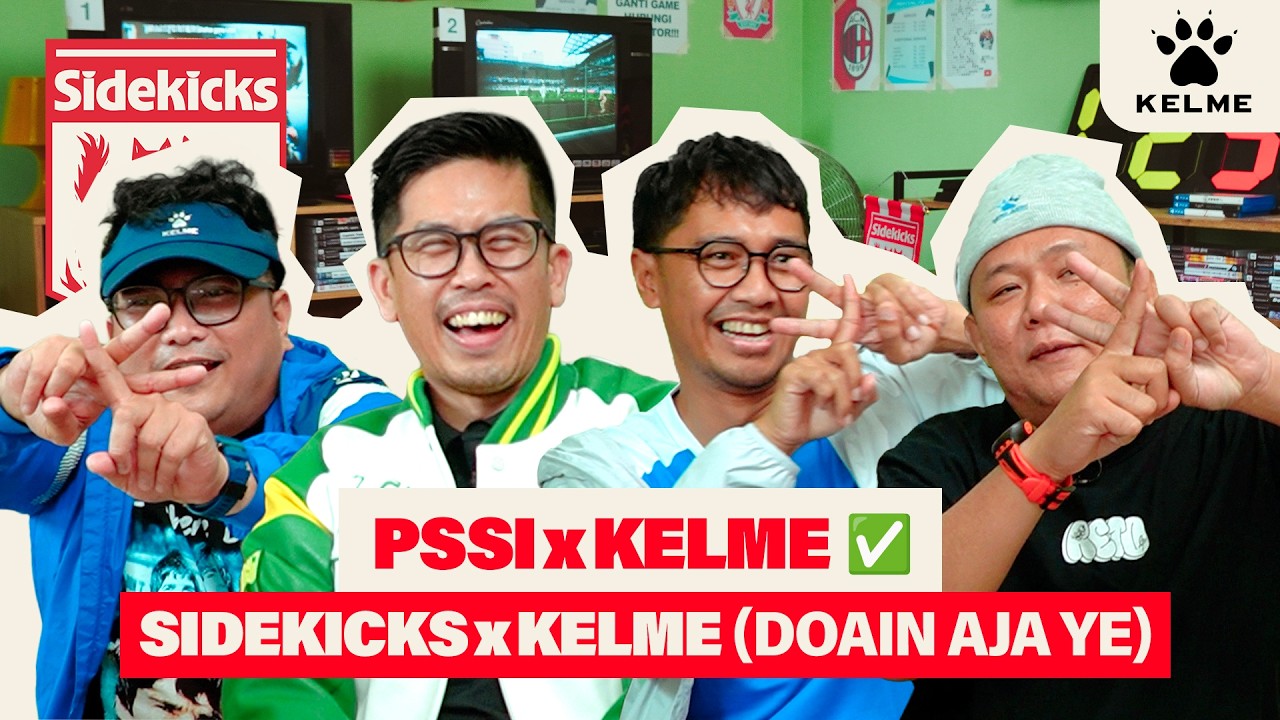 SIDEKICKS - ERA BARU TIMNAS INDONESIA BERSAMA KELME DIMULAI! PERCAYA PROSES! #LeaveYourMark cover art
