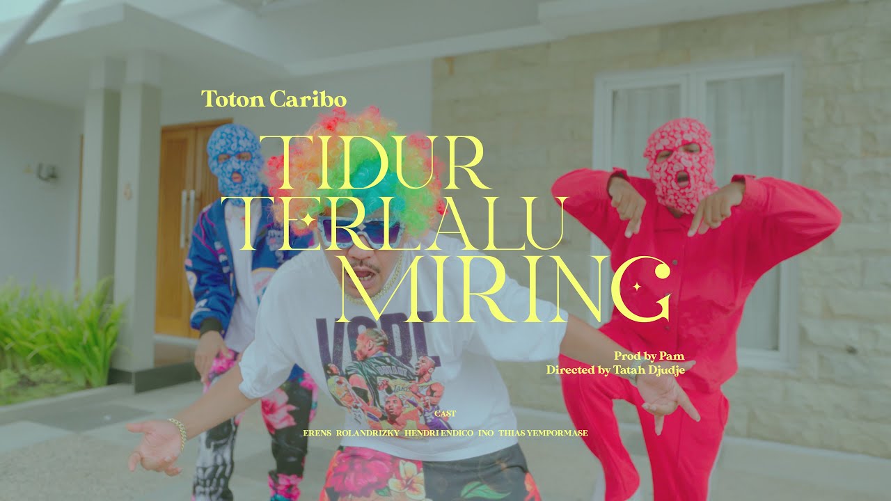 Toton caribo - Tidur Terlalu Miring (Official Music Video) cover art