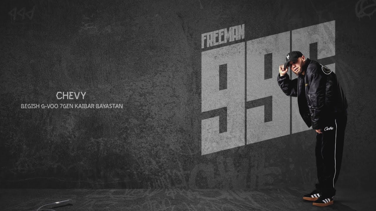 FREEMAN 996 - CHEVY (ft. Бегиш, G-Voo, 7Gen, Kaibar, Баястан) cover art