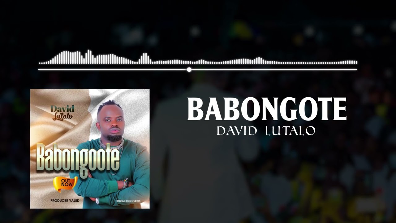 Babongote 🙏- David Lutalo (Official Music Audio) cover art