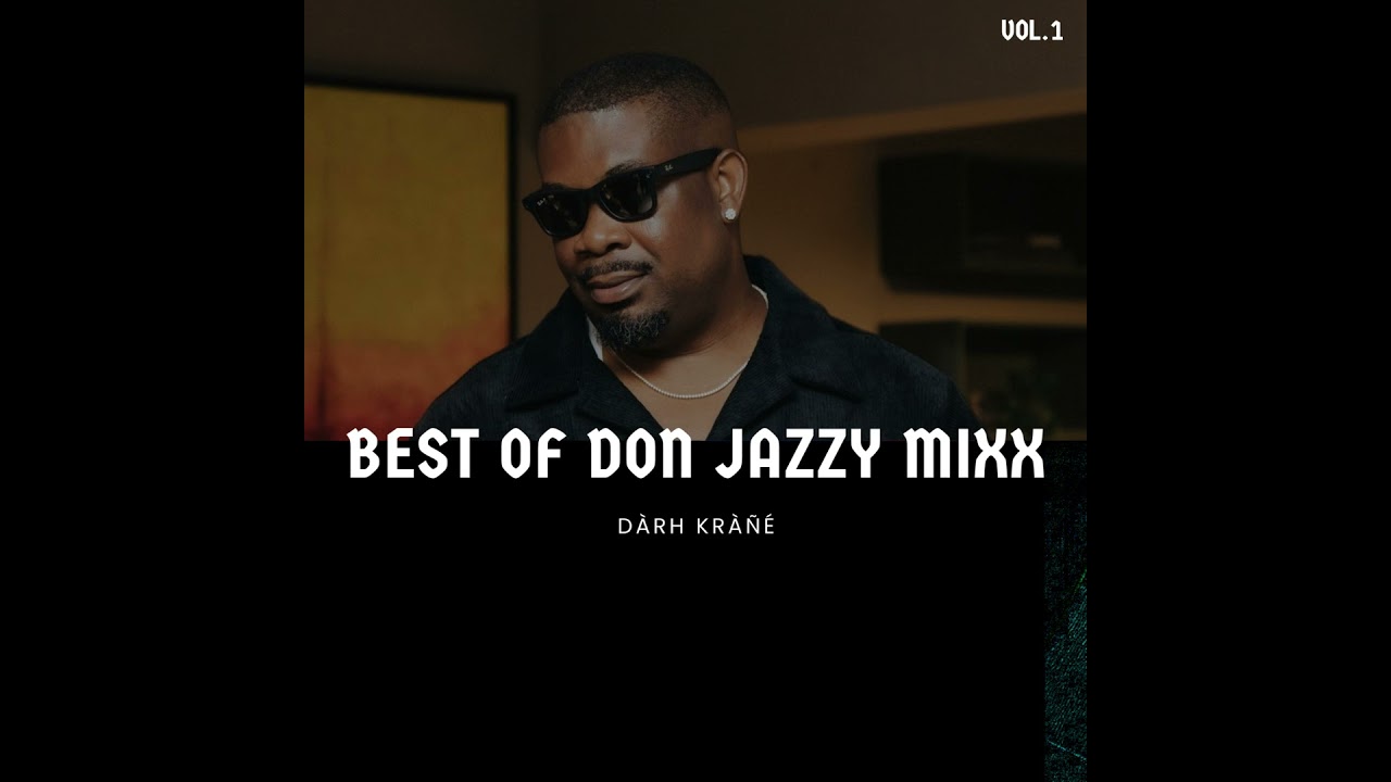 DJ Darh Krane Best of Don Jazzy Mixx Vol.1 cover art
