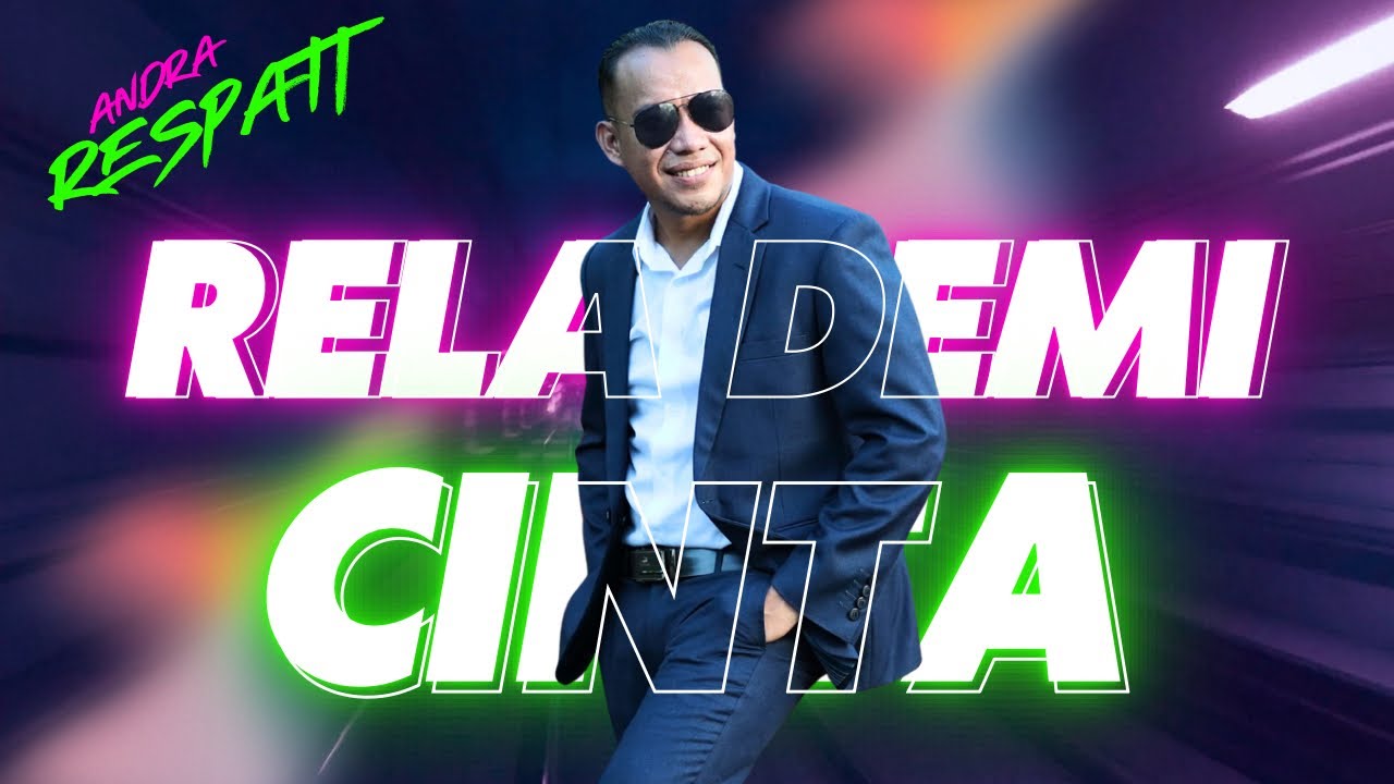 Rela Demi Cinta - Andra Respati (Official Music Video) cover art
