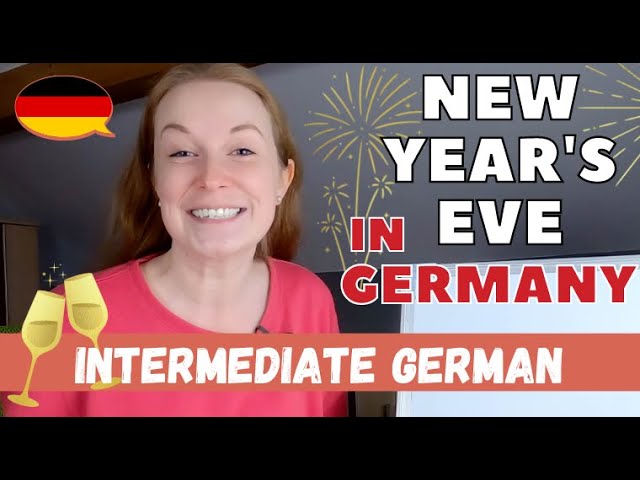 New Year’s Eve in Germany – How do Germans welcome the new year?│Intermediate German cover art
