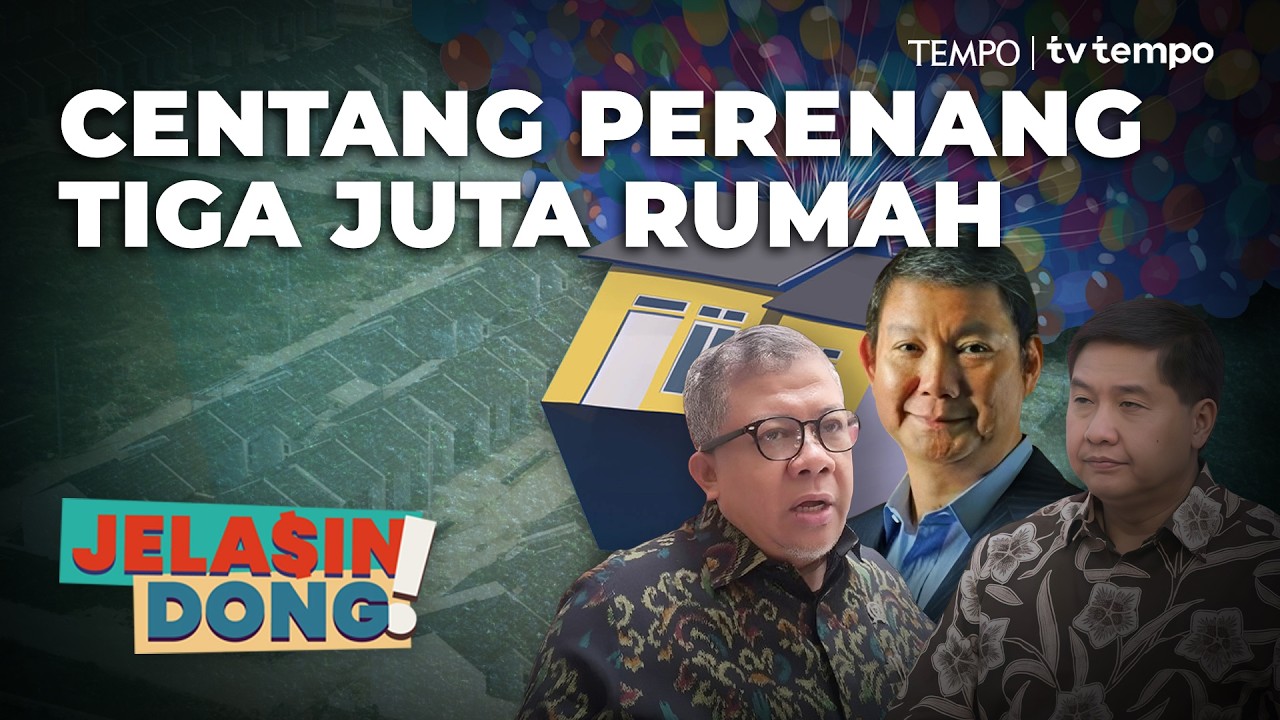 Proyek Tiga Juta Rumah Banyak Masalah | Jelasin Dong! cover art