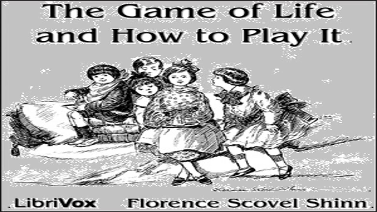 The Game of Life and How to Play It – Complete Public Domain Edition cover art