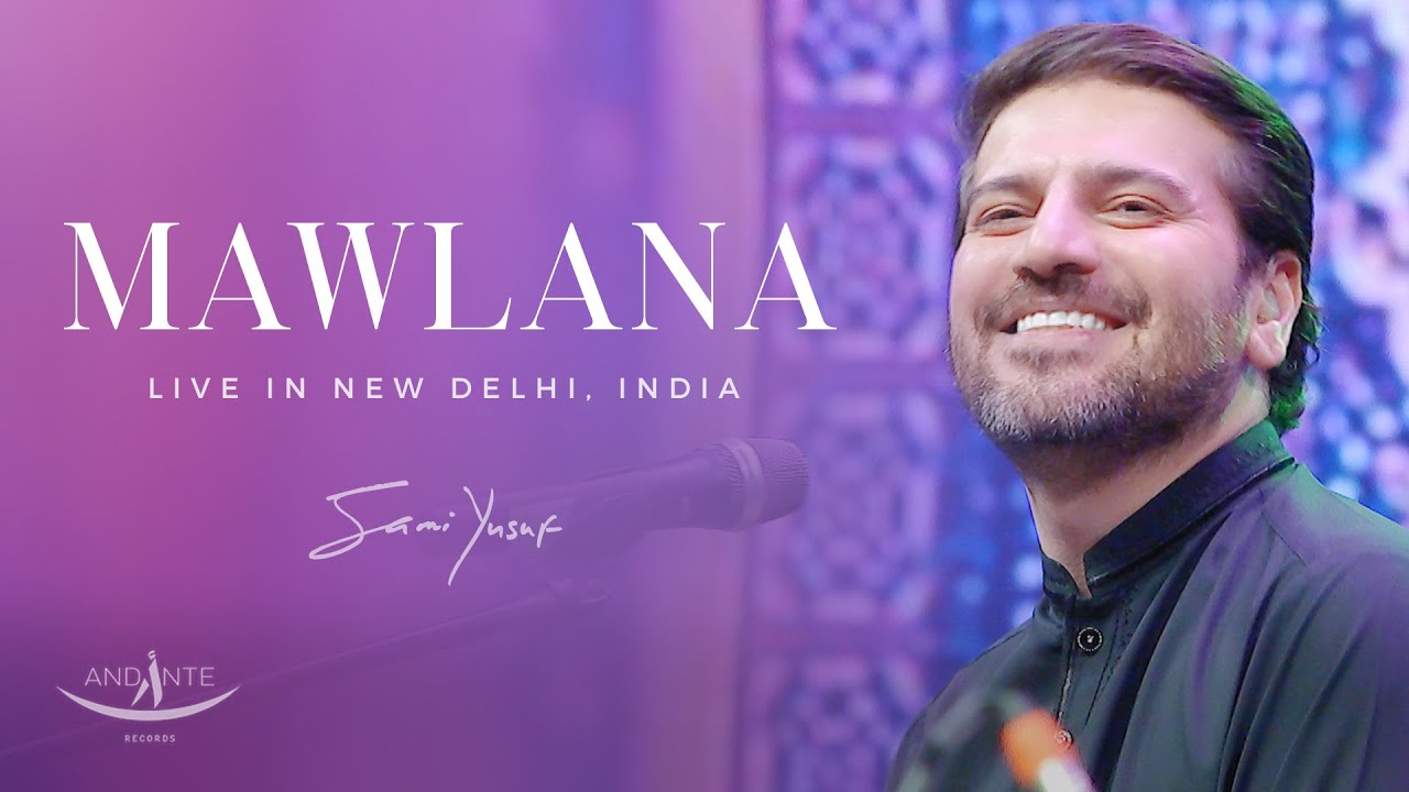 Sami Yusuf - Mawlana (Live in New Delhi, INDIA) #worldmusic #worldmusictraditions cover art