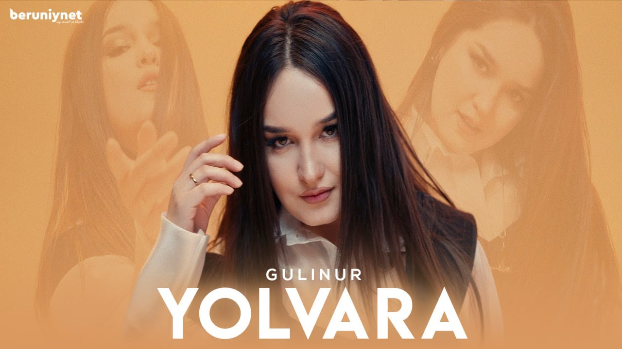 Gulinur - Yolvara (Official Music Video 2025) cover art