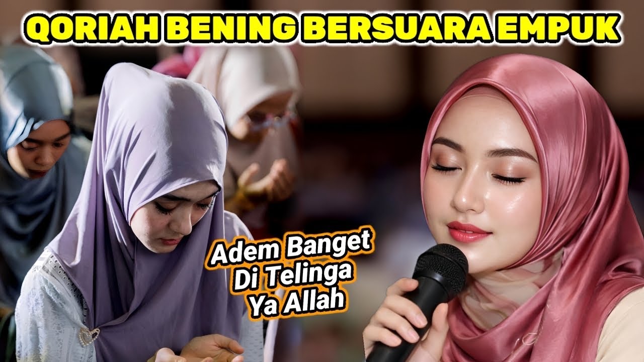 Qoriah Tercantik‼️ SUARA BENING FULL RINTIHAN, Sungguh Indah Ya Allah cover art