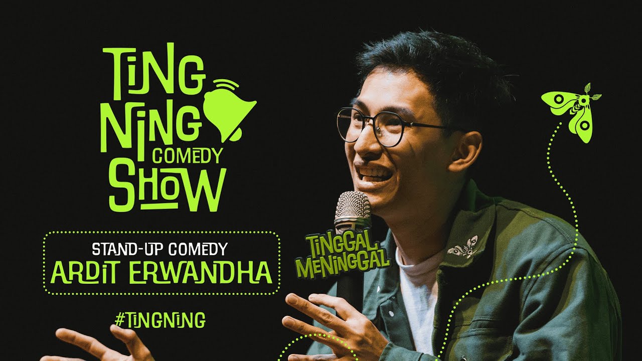 STAND-UP COMEDY - ARDIT ERWANDHA (TINGNING SHOW) cover art