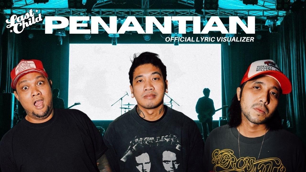 Last Child - Penantian (Official Lyric Visualizer) cover art