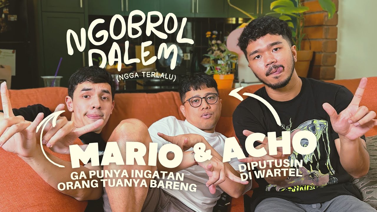 Ngobrol Dalem (Ngga Terlalu) Bareng Muhadkly Acho & Mario Caesar cover art