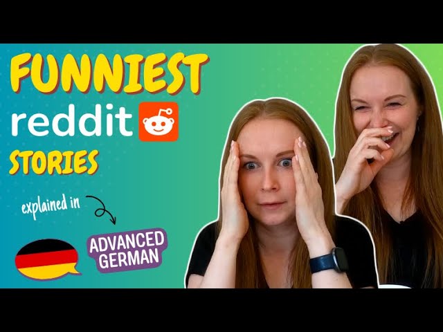 Retelling & reacting to the funniest reddit stories│Advanced German cover art