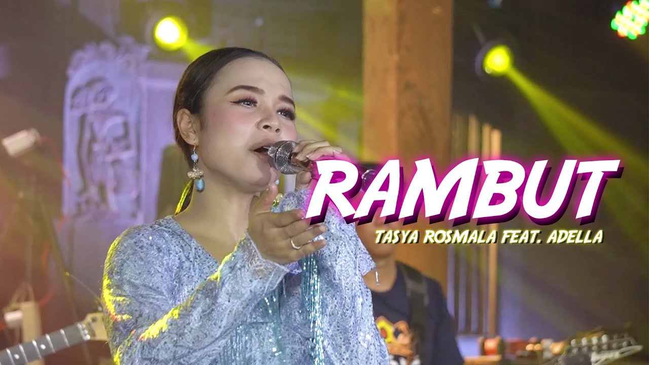 Tasya Rosmala ft. Adella - Rambut (Official Music Video) - Tasya Rosmala cover art