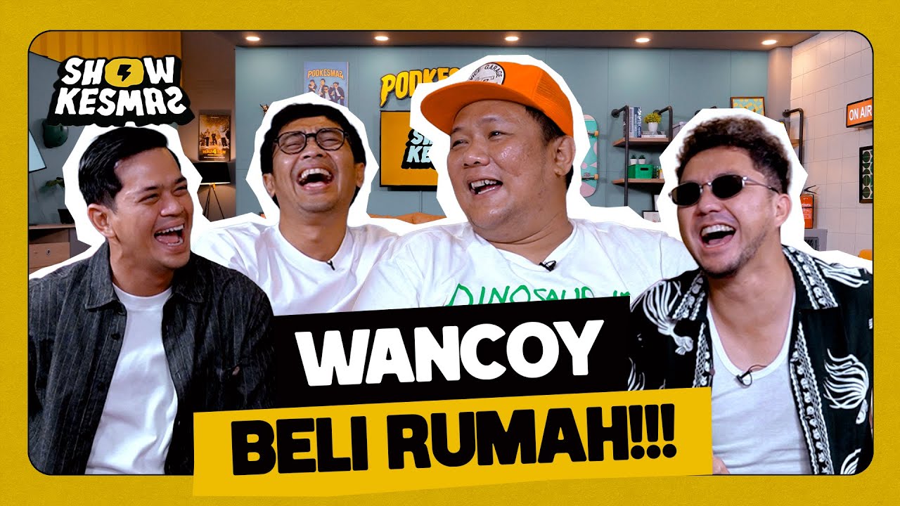 SHOWKESMAS - WANCOY MAU BELI RUMAH DEKET RAFFI AHMAD?? cover art