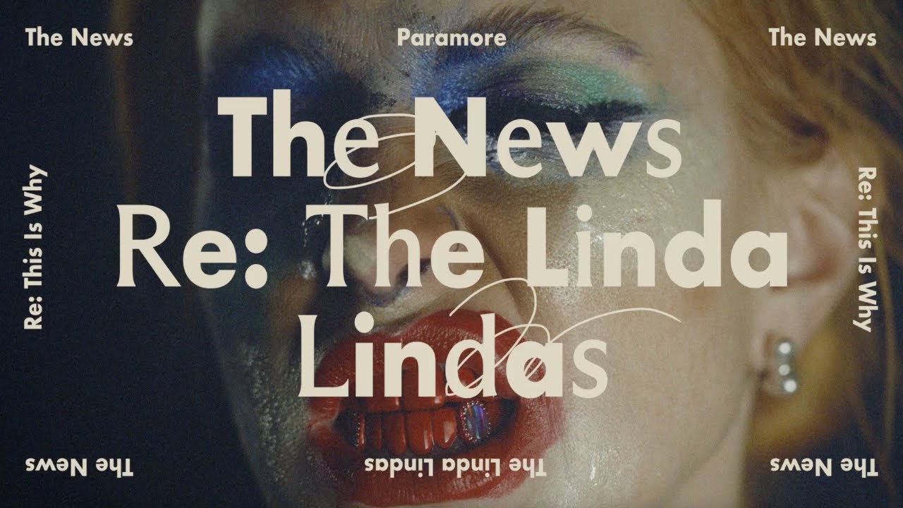 Paramore - The News (Re: The Linda Lindas) [Official Audio] cover art