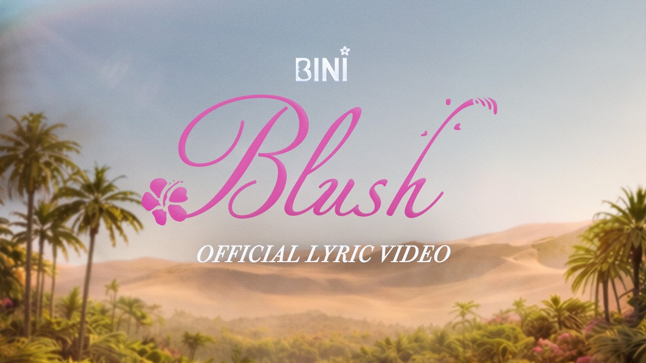 BINI | 'Blush' Official Lyric Video cover art