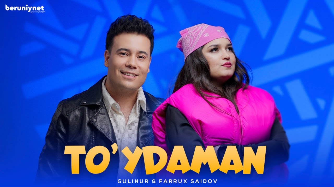 Gulinur & Farrux Saidov - To'ydaman (Official Music Video 2025) cover art