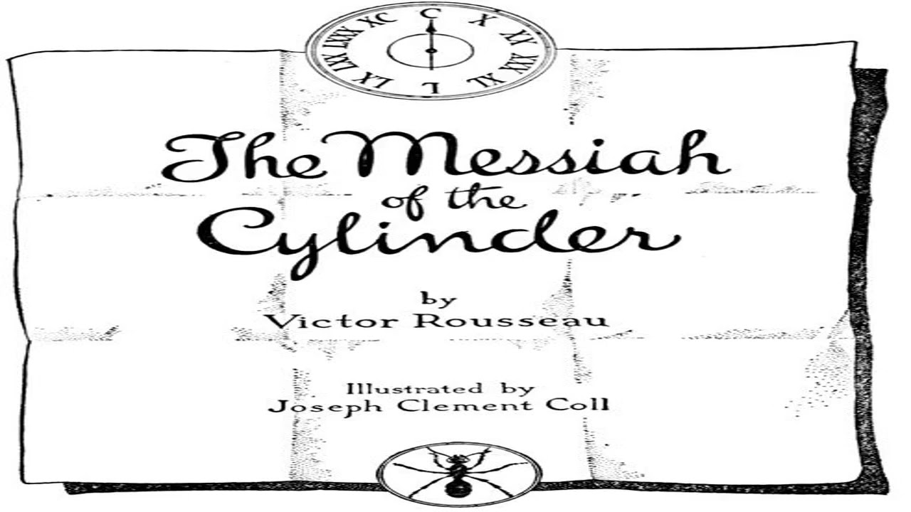 The Messiah Of The Cylinder – Complete Public Domain Edition cover art