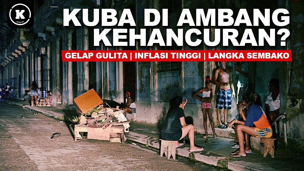 ADA APA DENGAN KUBA? SAAT INI, KUBA DALAM MODE DARURAT. cover art