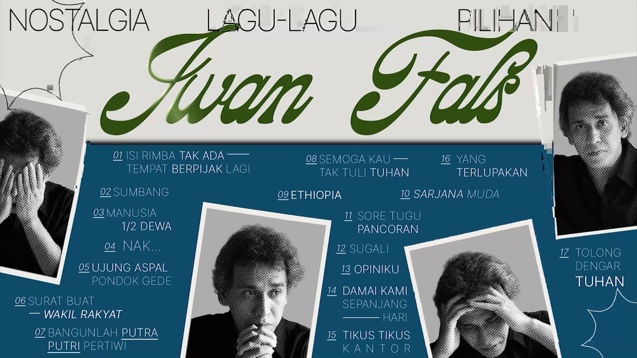 Iwan Fals - Album Nostalgia Lagu-Lagu Pilihan Iwan Fals | Audio HQ cover art