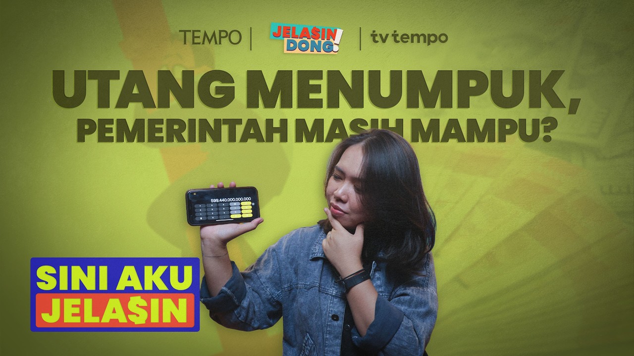 Titik Rawan Utang Pemerintah | Sini Aku Jelasin cover art