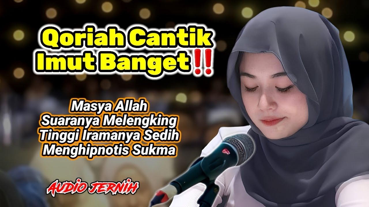 IRAMA NGAJINYA SEDIH SEKALI😢 Qoriah Cantik Suaranya Syahdu, Meresap Hati cover art