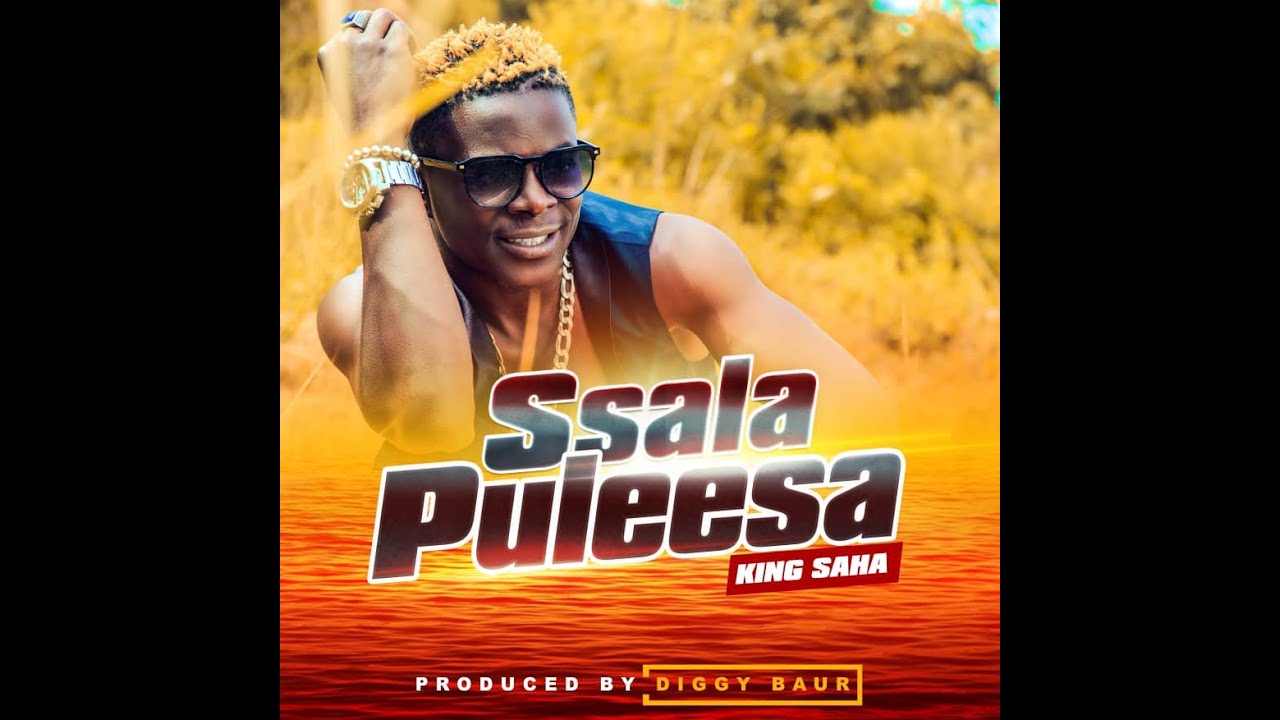 KING SAHA  Ssala Puleesa official  Audio  Latest Ugandan Music 2020 cover art
