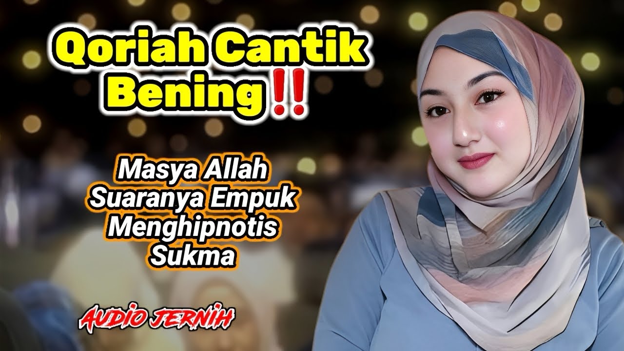 INI SUNGGUH INDAH BANGET‼️ Sentuhan Suaranya SENIKMAT INI | Qoriah Cantik cover art