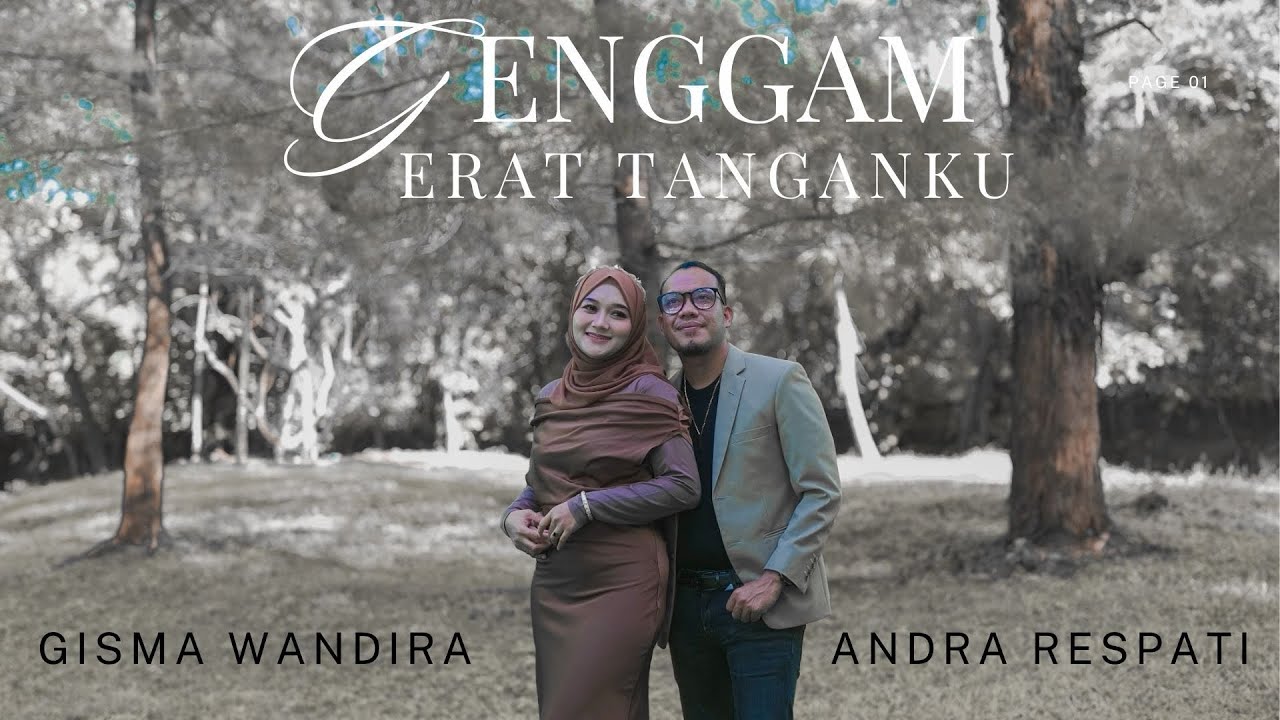 Genggam Erat Tanganku - Andra Respati ft Gisma Wandira (Official MV) cover art