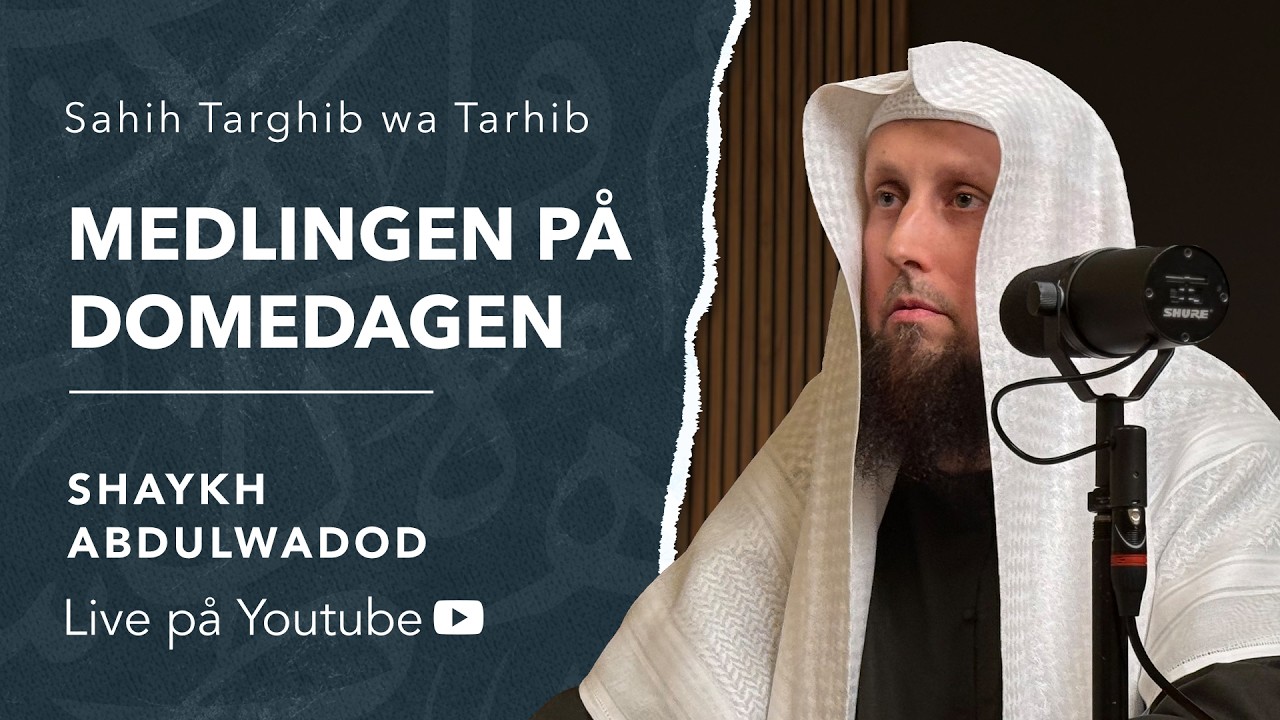 Den stora medlingen på Domedagen | Sh. Abdulwadod cover art