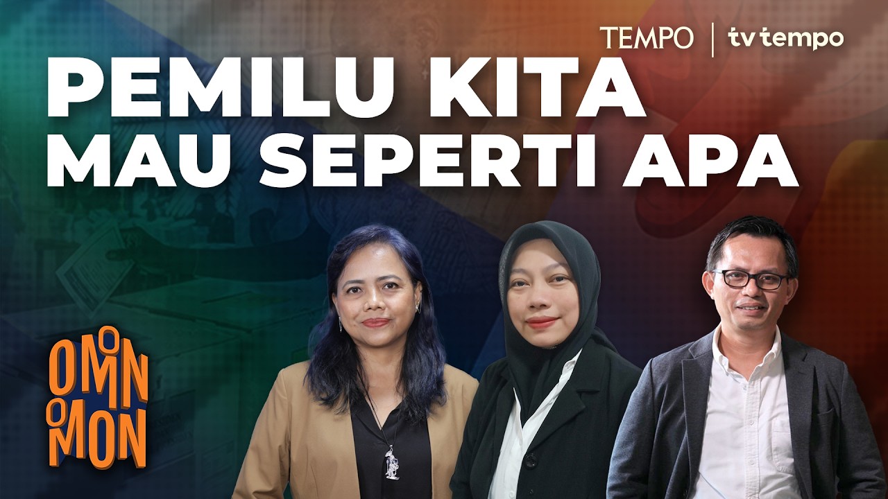 Pemilu Kita Mau Seperti Apa | Omon-Omon cover art