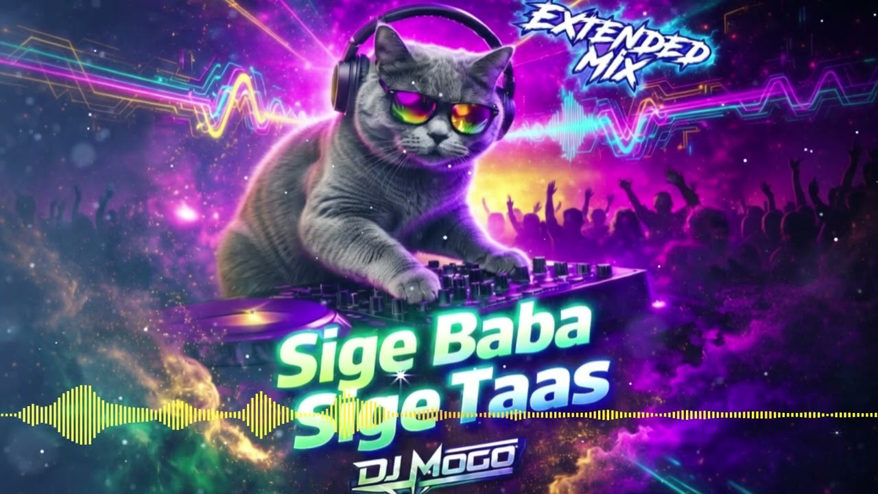 DJ Mogo – Sige Baba Sige Taas (Extended Mix) cover art