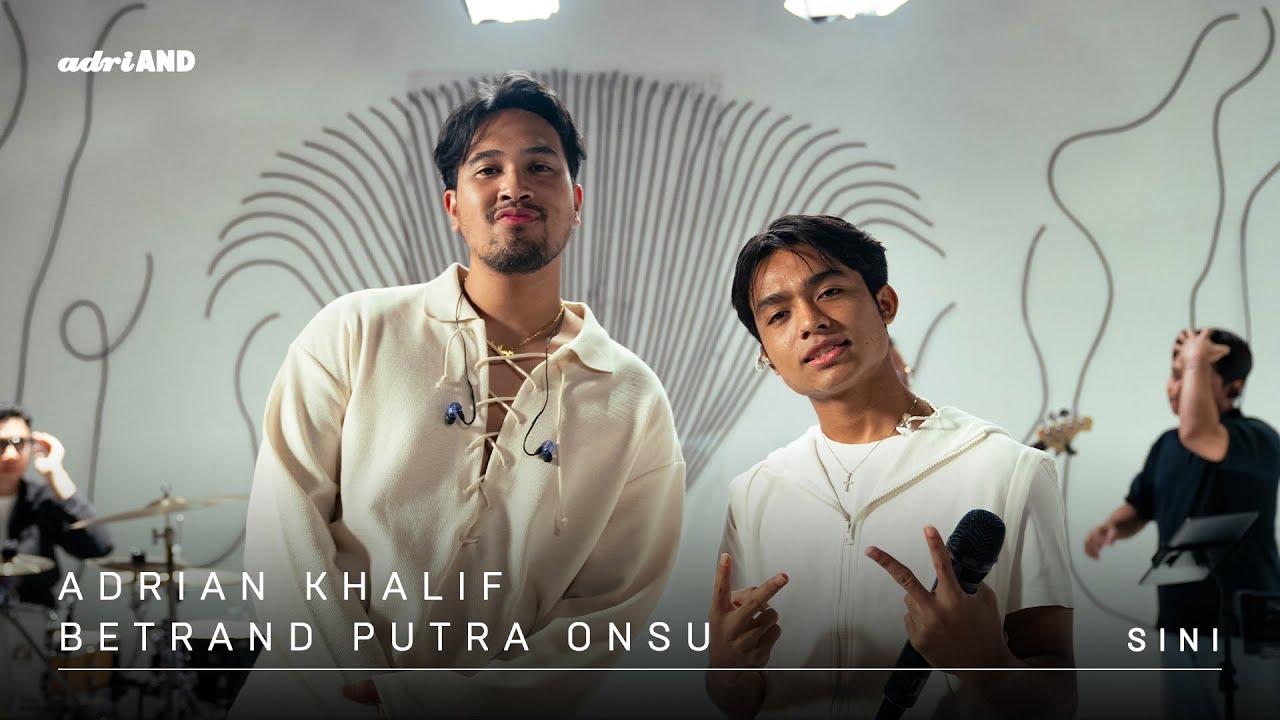 adriAND 31: Adrian Khalif & Betrand Putra Onsu - Sini cover art