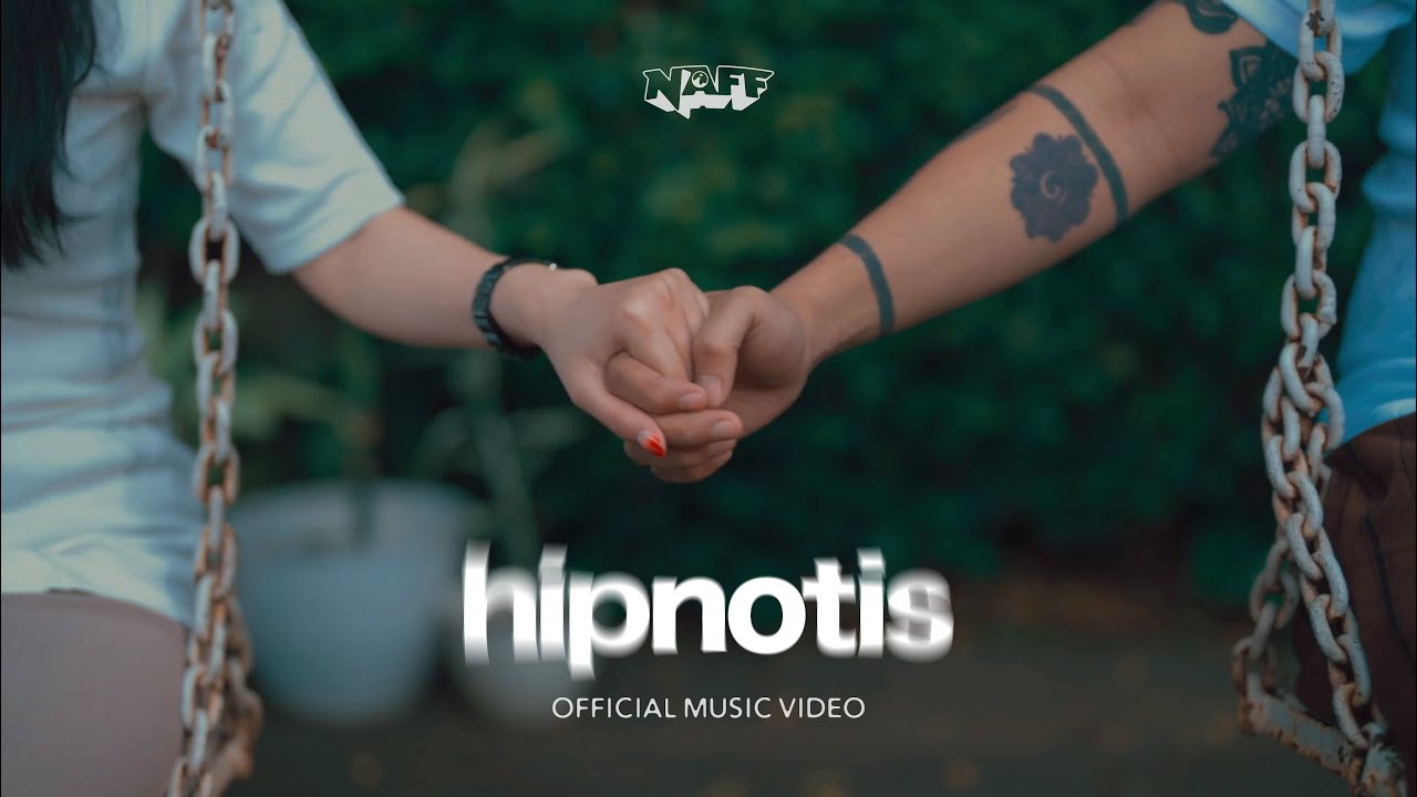 NAFF - HIPNOTIS (Official Music Video) cover art