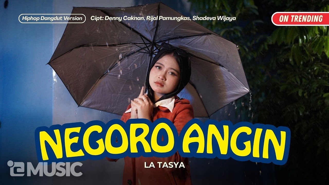Negoro Angin - La Tasya (HIPHOP DANGDUT VERSION) cover art