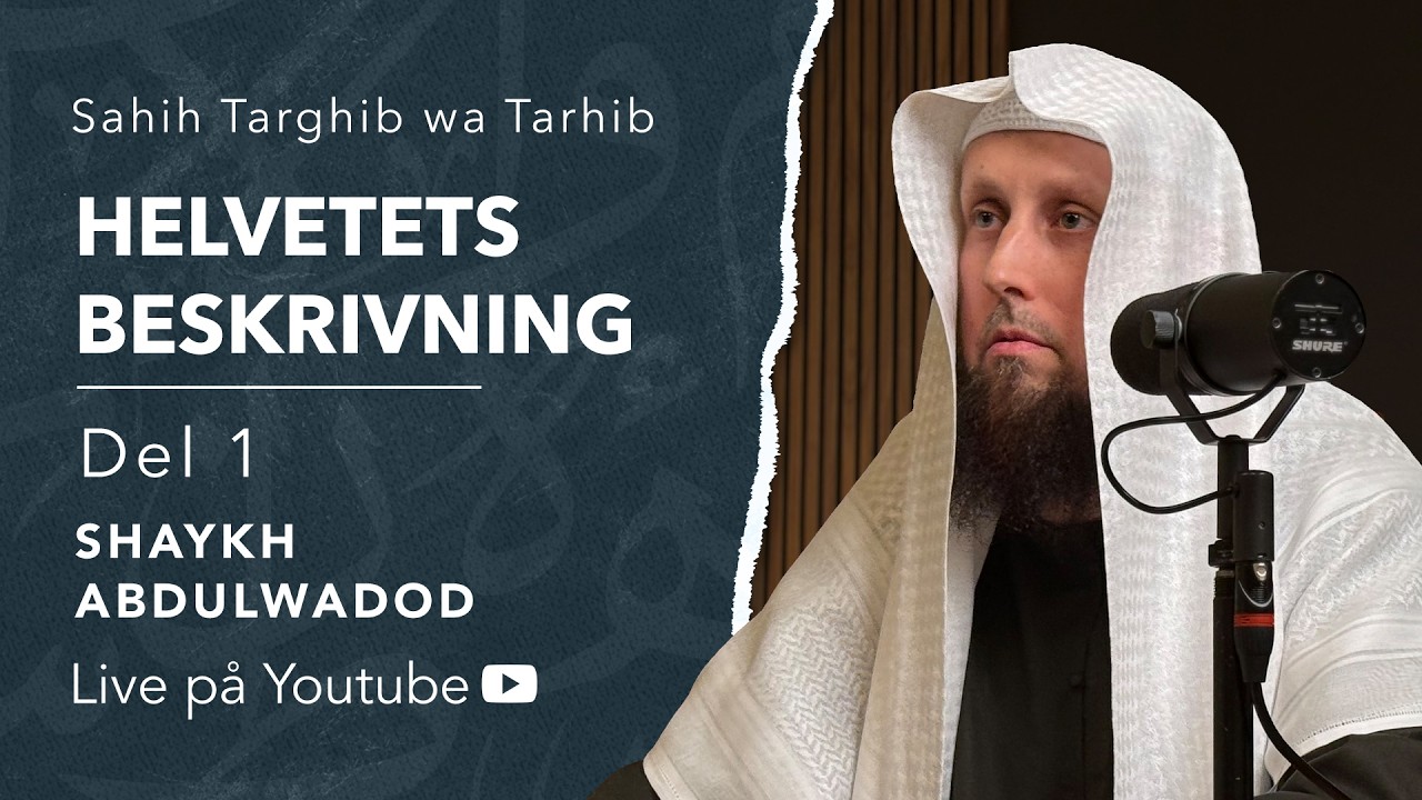 Helvetet - dess beskrivning och verklighet | del 1 | Sh. Abdulwadod cover art