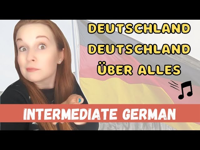 How did Germanys national anthem come about? Why do we only sing the 3rd stanza?│Intermediate German cover art