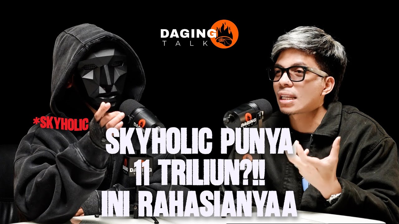 SKYHOLIC Punya 11 Triliun?!! Ini Rahasianyaa cover art