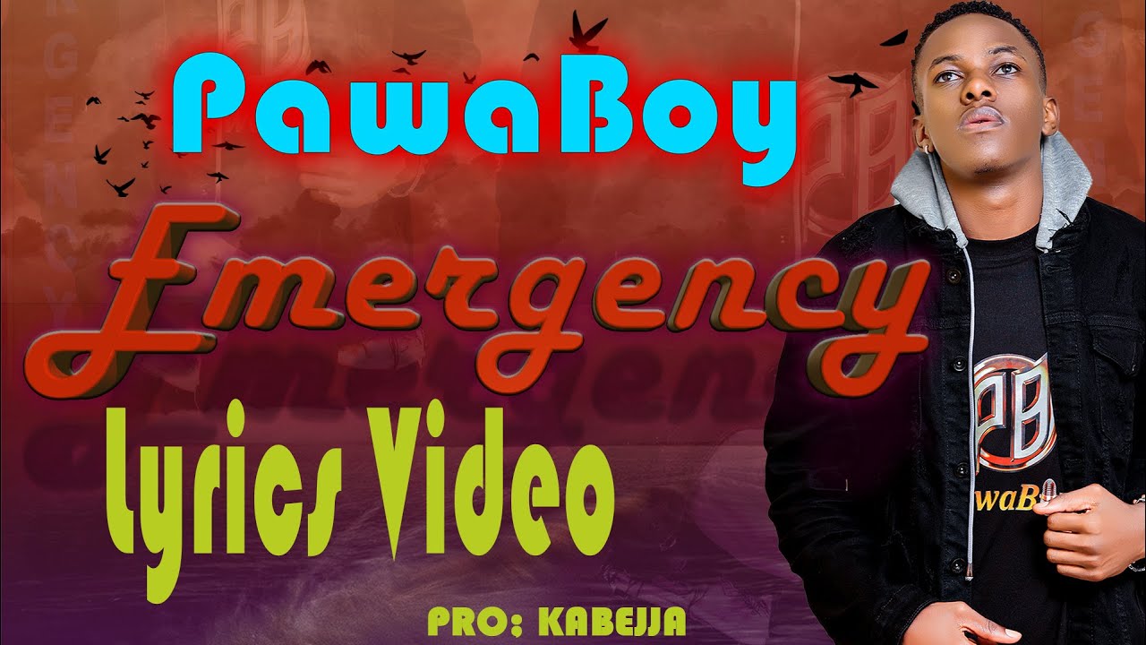 Emergency [Musawo] by Pawaboy (Lyrics) cover art