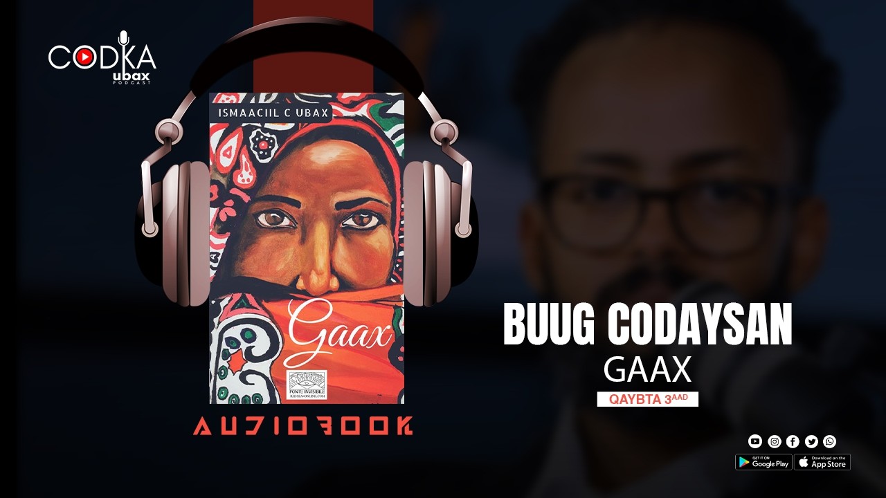 CODKA UBAX: Buug Codaysan - Gaax, Qaybta 3-aad cover art