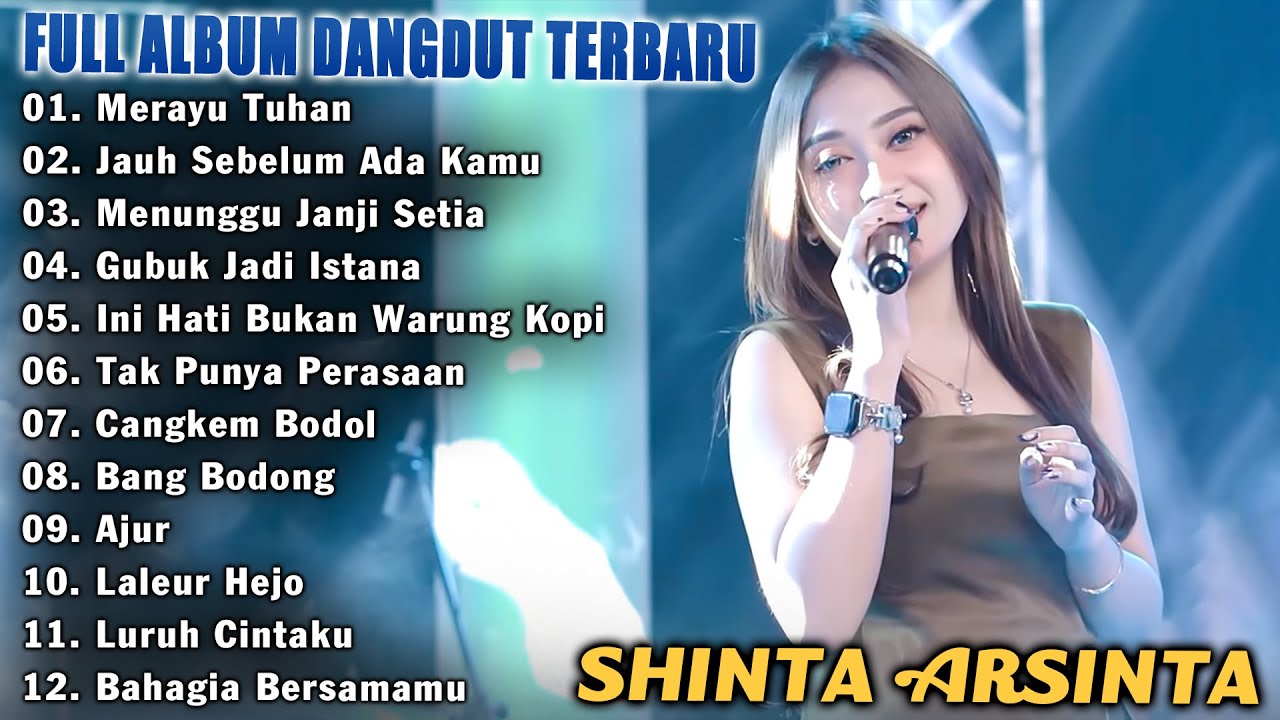 Full Album Dangdut Terpopuler 2025 || Merayu Tuhan, Jauh Sebelum Ada Kamu || Shinta Arsinta 2025 cover art