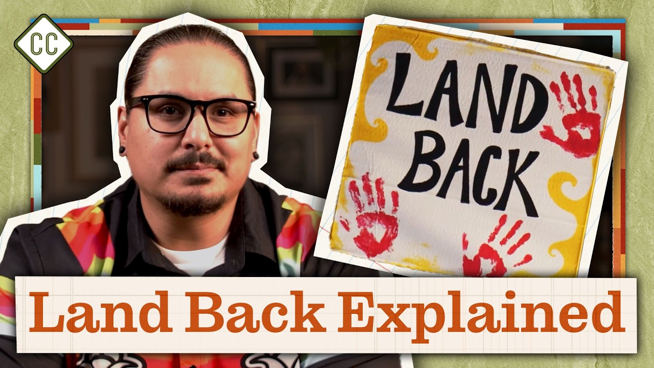 The Land Back Movement Explained: Ep 22 of Crash Course Native American History cover art