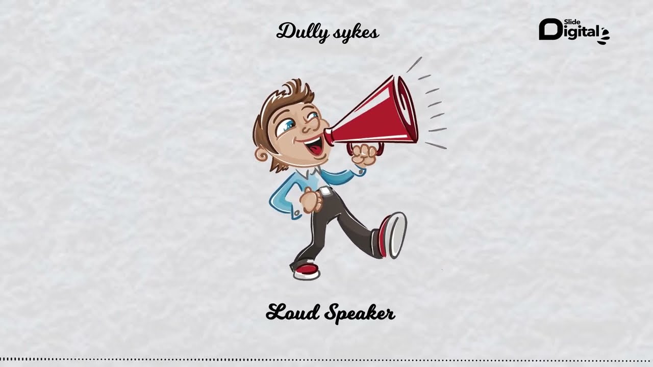 Dully Sykes - Loud Speaker (Official Audio) cover art